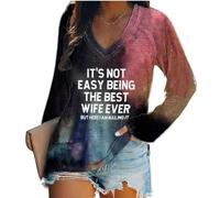 Generisch Il n'est pas facile d'être la meilleure épouse de tous les temps avec son t-shirt à manches longues « Meilleure épouse de tous les temps », Nuit de minuit., M