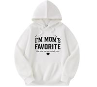 Generisch Sweat à capuche à manches longues pour femme « I'm Mom's Favorite » avec inscription « She Told Me Not to Tell You », 09, XXXL