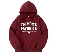 Generisch Sweat à capuche à manches longues pour femme « I'm Mom's Favorite » avec inscription « She Told Me Not to Tell You », 04, M