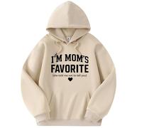 Generisch Sweat à capuche à manches longues pour femme « I'm Mom's Favorite » avec inscription « She Told Me Not to Tell You », 01., XXXL