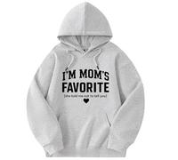 Generisch Sweat à capuche à manches longues pour femme « I'm Mom's Favorite » avec inscription « She Told Me Not to Tell You », 05, XXXL