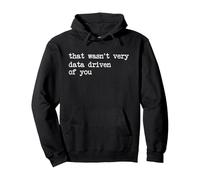 Generisch Sweat à capuche pour femme That Wasn't Very Data Driven of You Pull à capuche élégant pour les loisirs Vintage Sweat-shirt à capuche fin, Noir , XL