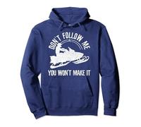 Generisch Sweat à capuche unisexe avec inscription amusante en motoneige - Sweat à capuche avec motif Don't Follow Me - Pull amusant pour les conducteurs de motoneige, Style_b02 Bleu, XXL