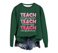 Generisch Sweat-shirt pour femme avec imprimé triple slogan enseignant - Pull avec inscription « Compassion-Kindness-Confidence » - Haut décontracté pour enseignantes et éducatrices