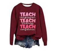 Generisch Sweat-shirt pour femme avec imprimé triple slogan enseignant - Pull avec inscription « Compassion-Kindness-Confidence » - Haut décontracté pour enseignantes et éducatrices