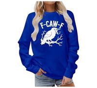 Generisch Sweat-shirt pour femme avec motif de corbeau coquin et inscription - Pull à manches longues avec imprimé oiseau - T-shirt décontracté à col rond pour un look humoristique, Style_b03 Bleu