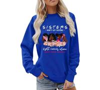 Generisch Sweat-shirt pour femme « Sisters » pour la sensibilisation au cancer du sein - Pull de motivation avec message fort - Haut pour soutenir et renforcer les femmes, Style_b02 Bleu, XL