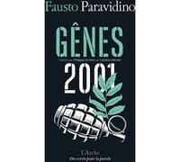 Gênes 2001 Fausto Paravidino (Auteur), Philippe Di Meo (Traduction), Caroline Michel (Traduction)