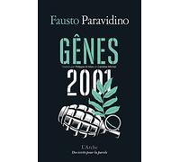Gênes 2001 suivi de Gênes 2021