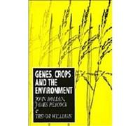 Genes, Crops and the Environment J.H.W. Holden, James Peacock, John Trevor Williams, Trevor Williams, W. J. Peacock (Auteur)