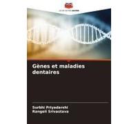 Gènes Et Maladies Dentaires