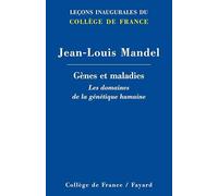 Gènes et maladies : Les domaines de la génétique humaine