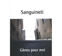 Gênes pour moi Edition bilingue français-italien - Edoardo Sanguineti - Nous Eds - broché - Roman
