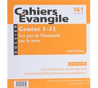 Genèse 1-11. Les pas de l'humanité sur la terre