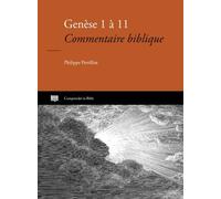 Genèse 1 à 11. Commentaire biblique