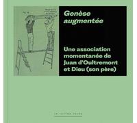 Genèse augmentée: Une association momentanée