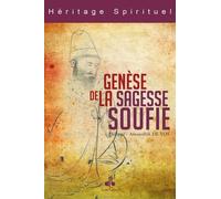 Genèse de la sagesse soufie (La)