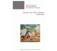 Genèse de l'Etat haïtien (1804-1859)