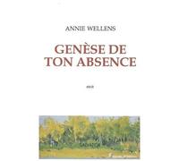 Genèse De Ton Absence