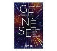 Genèse - Le grand récit des origines Guido Tonelli (Auteur)