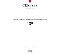Genèses N° 139 (2025-2) - « Prendre En Compte (Ou Pas) La Crise Écologique »