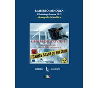 Genesi del Covid-19: I Biolaboratori e le origini del Coronavirus (Versione a colori)