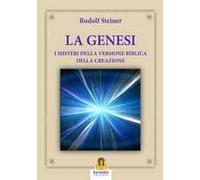 Genesi. I Misteri Della Versione Biblica Della Creazione