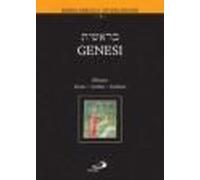 Genesi. Testo Ebraico, Greco, Latino E Italiano