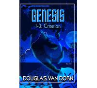 Genesis 1-3: Creation