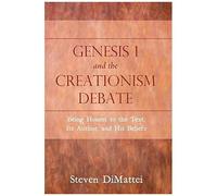 Genesis 1 And The Creationism Debate