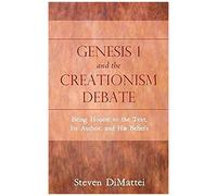 Genesis 1 And The Creationism Debate