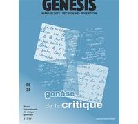 Genesis 56. Genèse de la critique Manuscrit, recherche, invention - Marion Coste - Sorbonne Universite Presses - broché - Revue