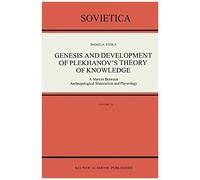 Genesis And Development Of Plekhanov's Theory Of Knowledge