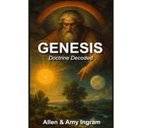 GENESIS: Doctrine Decoded