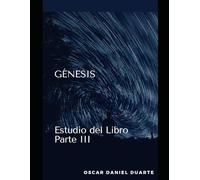 Génesis: Estudio del Libro Parte III