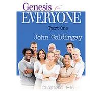 Genesis for Everyone, The Old Testament for Everyone John Goldingay (Auteur)
