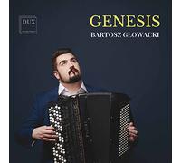 Genesis. Oeuvres et transcriptions pour accordéon. Glowacki. [Import]