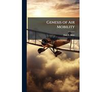 Genesis of Air Mobility