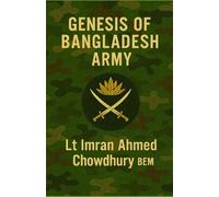 Genesis of Bangladesh Army