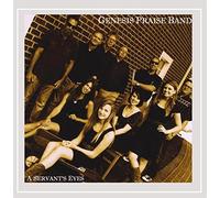 Genesis Praise Band - Servant's Eyes