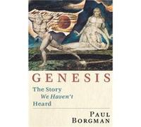 Genesis The Story We Havent Heard by Paul Borgman Paperback Book Paul Carlton Borgman (Auteur)
