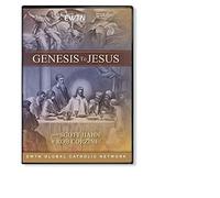 GENESIS TO JESUS W/Hosts Dr. Scott Hahn and Rob Corzine*AN EWTN 4-DISC SET