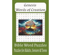 Genesis - Words of Creation: Inspiring Bible Word Search Stimulates your mind using Gods words, 6X9, 50 plus puzzles Adults, Seniors & Teens