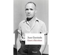 Genet à Barcelone Juan Goytisolo (Auteur)