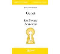 Genet, Les bonnes, le balcon