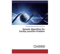 Genetic Algorithm For Facility Location Problem