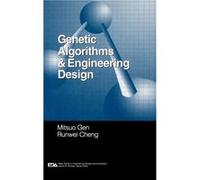 Genetic Algorithms and Engineering Design by Gen Hardcover Book Gen, Mitsuo, Gen, Cheng, Guan Ang (Auteur)