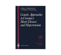 Genetic Approaches To Coronary Heart Disease And Hypertension