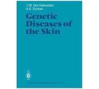 Genetic Diseases Of The Skin