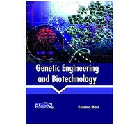 Genetic Engineering And Biotechnology